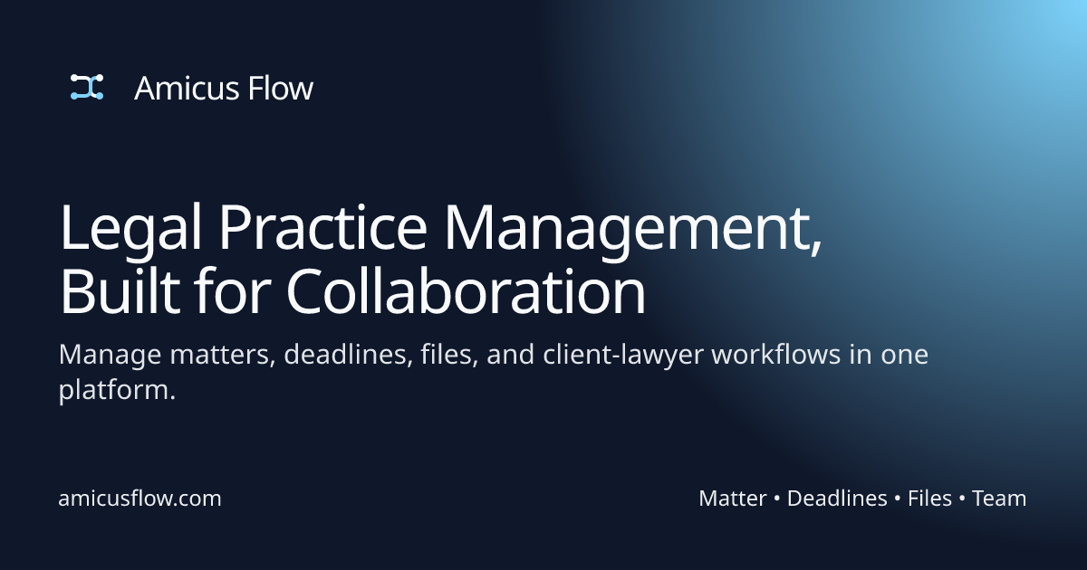 Amicus Flow - Legal Practice Management
